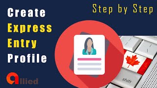 Create Express Entry profile  STEP BY STEP with common mistakes that youre likely to make [upl. by Anayik109]