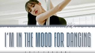 GFRIEND Yuju  I’m In the Mood for Dancing True Beauty OST Part 2 Lyrics Color CodedEng [upl. by Ardena]