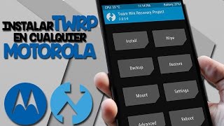 INSTALAR TWRP EN CUALQUIER MOTOROLA SIN ROOT  AndroWorld [upl. by Ellened469]