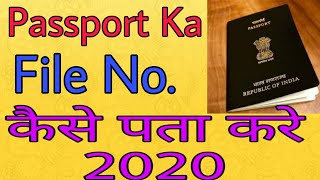 How to Find Passport File Number  Passport Status Check 2020 [upl. by Emma]