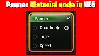 Panner Material node in UE5 Tutorial  UE5 Material All Node Series [upl. by Whorton]