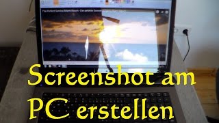 Screenshot am PC erstellen  Wie kann man ein Screenshot am PC Laptop machen Notebook Screenshot [upl. by Kersten803]