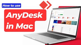 How to Use AnyDesk on Mac  Remote Desktop Software for Mac [upl. by Severin]