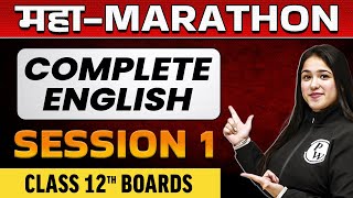 Complete ENGLISH Session 1  Concepts  PYQs  Class  12th Boards [upl. by Pontias]