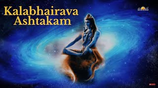 Kaala Bhairava Ashtakam  Kalabhairava Ashtakam with Lyrics  Powerful Shiva Mantra [upl. by Marlon840]