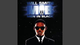 Will Smith  Men In Black Audio HQ [upl. by Jazmin607]