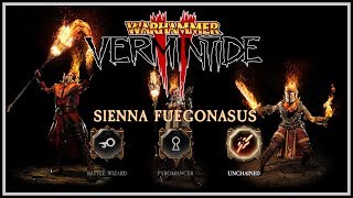 Vermintide 2 Sienna Guide  Skills amp Weapons For Battle Wizard Pyromancer amp Unchained [upl. by Domash]