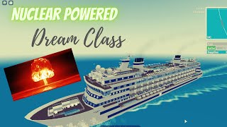 Nuclear Dream Class Tour Roblox Cruise Ship Tycoon [upl. by Faustine]