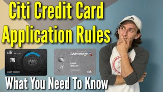 Citi Credit Card Application Rules  What You Need To Know [upl. by Burdelle315]