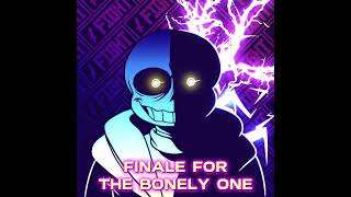 Finale For the Bonely One READ DESCRIPTION [upl. by Nimrak]