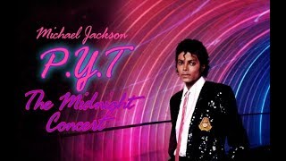 Michael Jackson PYT Pretty Young Thing live at The Midnight Concert  Fanmade [upl. by Aihseket]