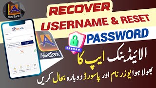 How to Recover Forgot Username and Reset Password  Recover Username Password Allied Bank App [upl. by Brunella]