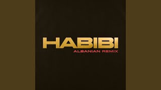 Habibi Albanian Remix [upl. by Enela183]