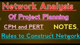 Network analysis of project planning  Project analysis  CPM and PERT  project management [upl. by Oiragelo]