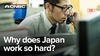 Why does Japan work so hard  CNBC Explains [upl. by Hemminger]