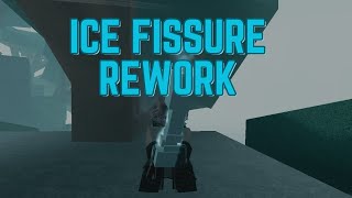 ICE FISSURE REWORK  Deepwoken [upl. by Rudolfo]