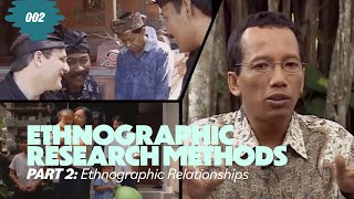 Ethnographic Research Methods  Part 2 Ethnographic Relationships and Presentation [upl. by Rosaline193]