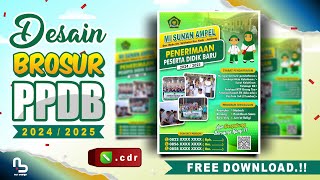 Desain Brosur PPDB Sekolah Tahun 2024  2025  Banner PPDB FREE CDR  nurdesigns [upl. by Ylecara]