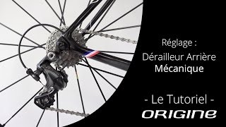 Les tutoriels Origine  Comment régler son dérailleur arrière Shimano [upl. by Lenahs342]