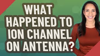 What happened to ion channel on antenna [upl. by Gierc]