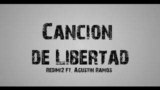 Redimi2  Canción De Libertad  Letra   2017  Pura Sal [upl. by Strawn]