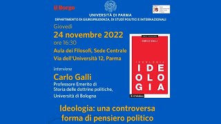 Carlo Galli  Ideologia una controversa forma di pensiero politico [upl. by Anawd]