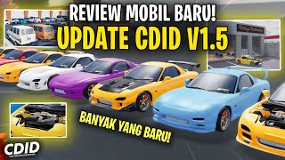 REVIEW MOBIL BARU UPDATE CDID V15  MAKIN KEREN  Car Driving Indonesia Informasi New Update [upl. by Ilera]