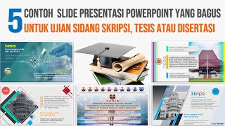 Contoh Presentasi PowerPoint yang Bagus untuk Sidang Skripsi Tesis Disertasi [upl. by Noda]