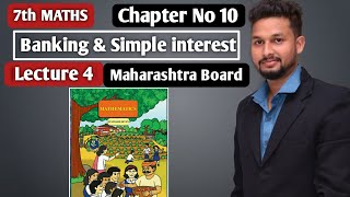 7th maths  Bank and Simple Interest  Chapter 10  Lecture 4  Maharashtra Board [upl. by Bauske]