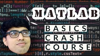 MATLAB for Everyone  Crash course for absolute beginners [upl. by Durware]