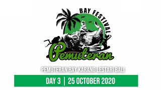 Pemuteran Bay Festival 2020  Day 3  25 Oktober 2020 [upl. by Etnoel]