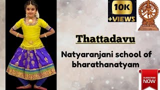 Thattadavu  1 to 8  LESSON1  LEARN BHARATANATYAM  PRACTICE SESSION NATYARANJANI DANCE SCHOOL [upl. by Cristoforo]