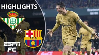 🚨 Barca extends lead atop the table 🚨  Real Betis vs Barcelona  LaLiga Highlights  ESPN FC [upl. by Castle]