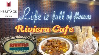 Breakfast Buffet in Pasay City  Riviera Cafe  The Heritage Hotel Manila [upl. by Melvyn]