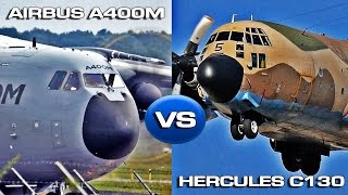 Hercules C130 VS Airbus A400M Atlas [upl. by Dawaj]