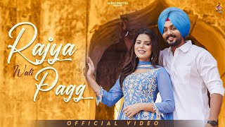 Rajya Wali Pagg Harsh Ghotra  Teg Brar  Geet Goraya  Deol Harman  New Punjabi Song 2024 [upl. by Tannenwald39]