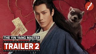 The Yin Yang Master 2021 侍神令  Movie Trailer 2  Far East Films [upl. by Daveta649]