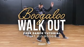 How To Do The Original Boogaloo Walk Out Ft Kid Boogie  Dance Tutorials  STEEZYCO [upl. by Nlocnil]