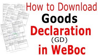 Download Export DeclarationGD in WeBoc in Pakistan  How to Download Goods Declaration in WeBoc [upl. by Phillipp]