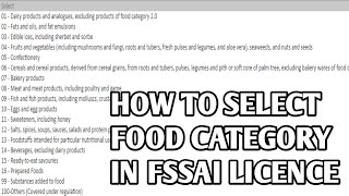 How to select Food Category in FSSAI Licence  Guide to choose Food product category in Food licence [upl. by Anama847]