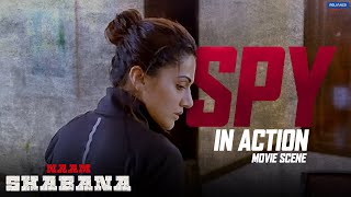 Spy In Action  Naam Shabana  Action Scene  Taapsee Pannu Akshay Kumar  Shivam Nair [upl. by Stryker]