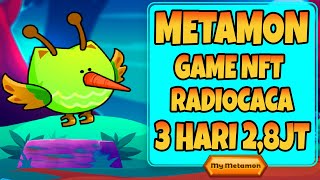 METAMON MINI GAME NFT RADIOCACA  METAMON RADIOCACA [upl. by Bartlett180]