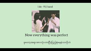 I do  911 band mm sub lyrics [upl. by Agna699]