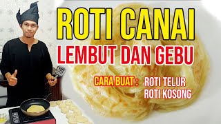 Cara Buat Roti Canai Lembut Dan Gebu Step By Step Full Episode  Resepi Masakan 8 [upl. by Arlinda]