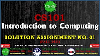 CS101 Assignment No 1 Solution Fall 2021  CS101 Assignment 1 Fall 2022 [upl. by Trilbi]