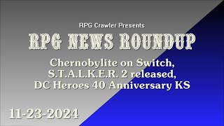 RPG News Roundup 11232024 [upl. by Delastre]