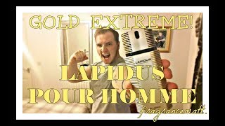 MFO Episode 237 Lapidus pour Homme Gold Extreme 2015 [upl. by Aynav]