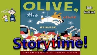 OLIVE THE OTHER REINDEER Read Aloud  Christmas Story  Bedtime Story Read Along Books [upl. by Tnomyar282]