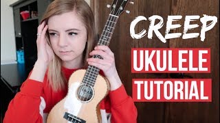 Creep  Radiohead  EASY UKULELE TUTORIAL [upl. by Notsuoh]