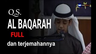 Surah Al Baqarah full dan terjemahannya  Muhammad Thaha Al Junayd [upl. by Maddeu]